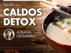 Caldos detox amb Adriana Ortemberg